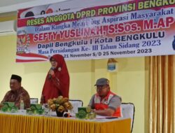 Reses Anggota DPRD Provinsi Bengkulu Sefti Yuslinah Masyarakat Keluhkan Kelangkaan BBM dan Tingginya Harga Beras