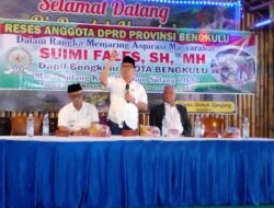 Reses Suimi Fales Bahas Masalah Anggaran APBD Provinsi Bengkulu Tak Cukup Untuk Lakukan Pemerataan Pembangunan 